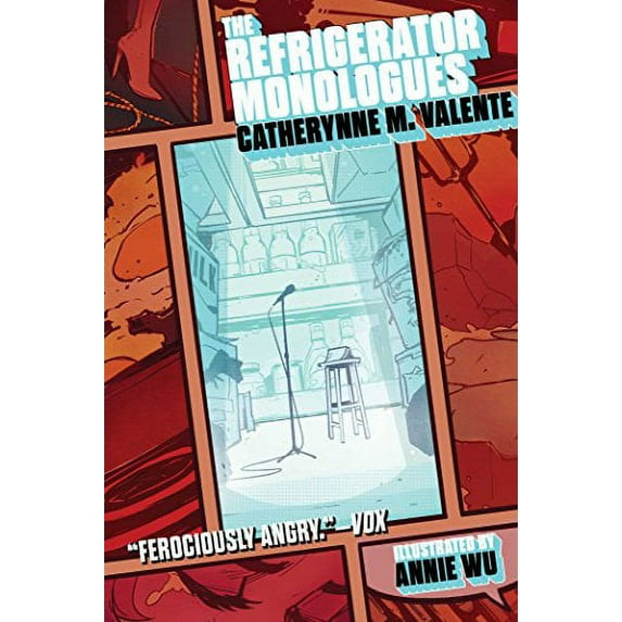 Pre-Owned The Refrigerator Monologues (Paperback) 148145935X 9781481459358