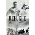 thumbnail image 1 of The Refugee (Paperback), 1 of 1