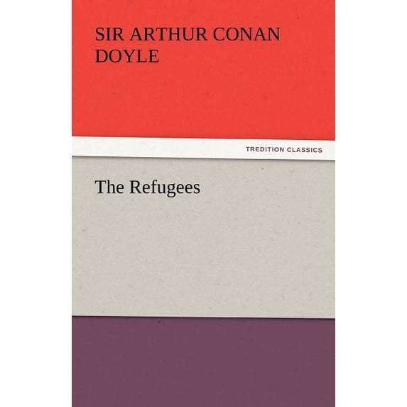 The Refugees, (Paperback)