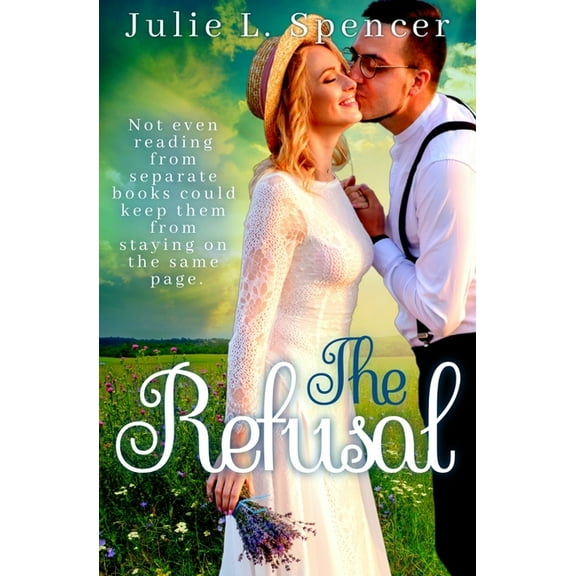 The Refusal: Christian Romance