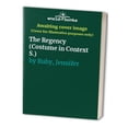 thumbnail image 1 of Pre-Owned The Regency (Costume in Context) (Hardcover) 0713459921 9780713459920, 1 of 1