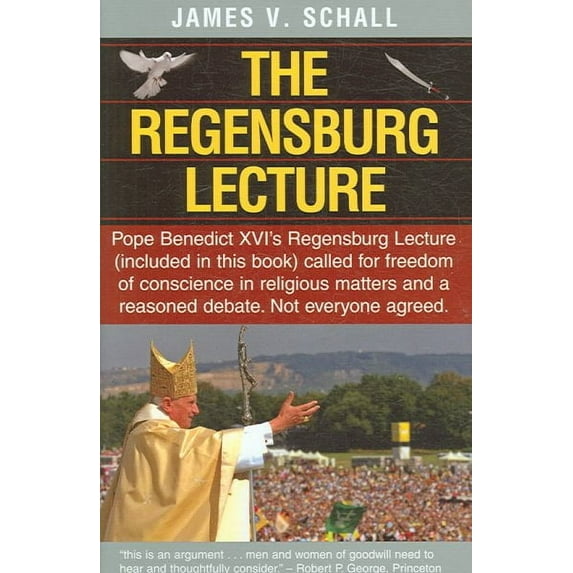 The Regensburg Lecture (Hardcover)