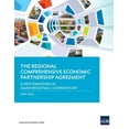 thumbnail image 1 of The Regional Comprehensive Economic Partnership Agreement: A New Paradigm in Asian Regional Cooperation?, (Paperback), 1 of 1