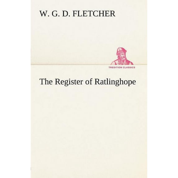 The Register of Ratlinghope