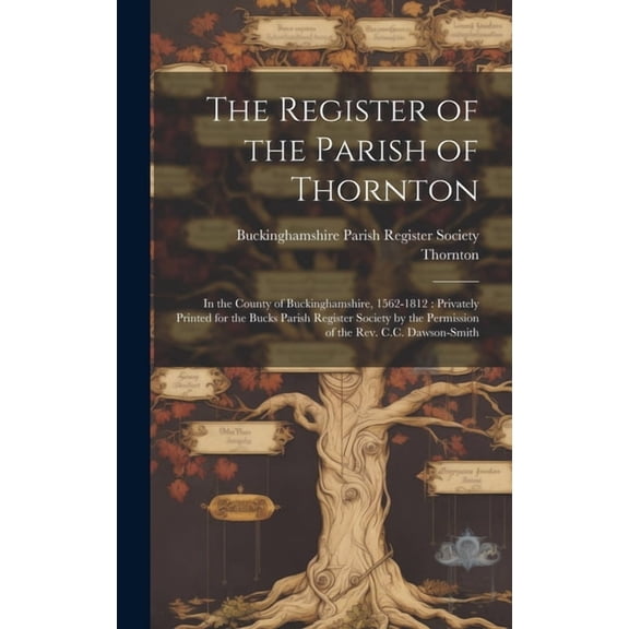 The Register of the Parish of Thornton (Hardcover)
