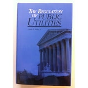 Pre-Owned Regulation of Public Utilities (Hardcover) 0910325278 9780910325271