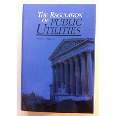 Pre-Owned Regulation of Public Utilities (Hardcover) 0910325278 9780910325271