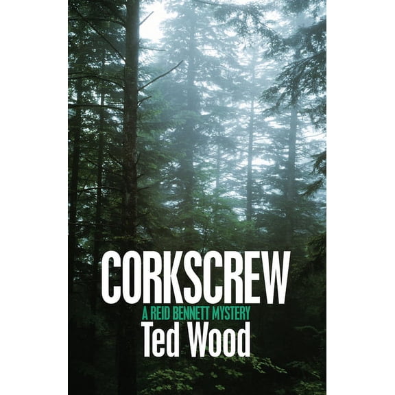 Reid Bennett Mysteries Corkscrew: A Reid Bennett Mystery, Book 5, (Paperback)
