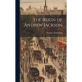 thumbnail image 1 of The Reign of Andrew Jackson, 1 of 1