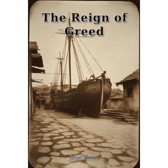 The Reign of Greed, (Paperback)