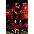 thumbnail image 1 of The Reign of a Hustler The Reign of a Hustler, Book 1, (Paperback), 1 of 1