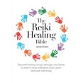 thumbnail image 1 of Pre-Owned The Reiki Healing Bible: Transmit Healing Energy Through Your Hands to Achieve Deep Relaxation, Inner Peace and Total Well-Being (Spiral-bound) 0785829644 9780785829645, 1 of 1
