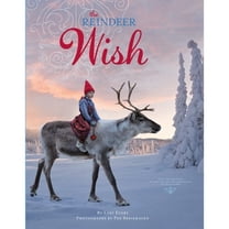 Pre-Owned The Reindeer Wish: A Christmas Book for Kids (Hardcover) 0385379218 9780385379212