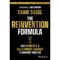 thumbnail image 1 of The Reinvention Formula: How to Unlock a Bulletproof Mindset to Upgrade Your Life (Hardcover), 1 of 1