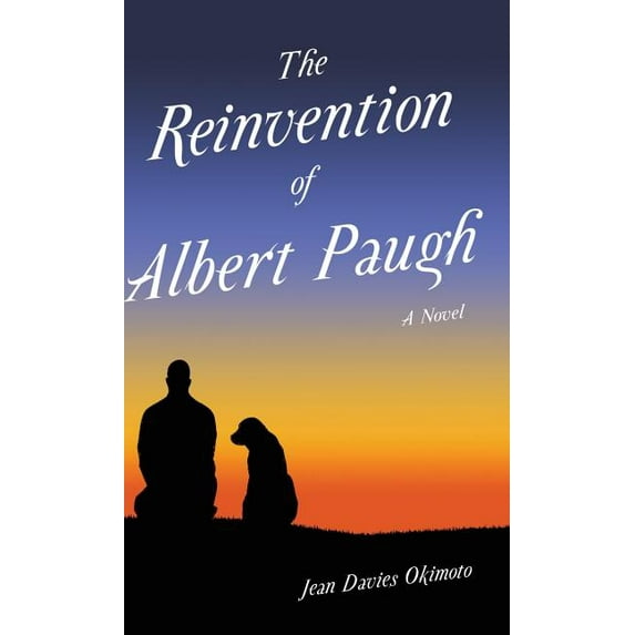 The Reinvention of Albert Paugh (Hardcover)