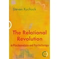 thumbnail image 1 of Pre-Owned The Relational Revolution in Psychoanalysis and Psychotherapy (Paperback) 1913494144 9781913494148, 1 of 1