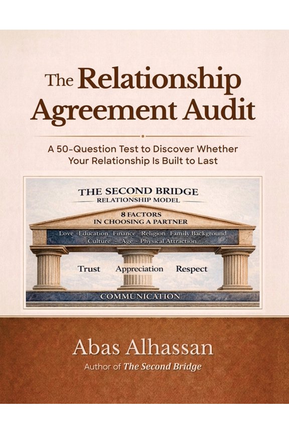 The Relationship Agreement Audit Workbook: A Relationship Audit & Reflection Guide For Couples Who Want to Build Lasting, (Paperback)