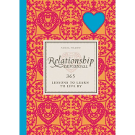 The Relationship Devotional : 365 Lessons to Love & Learn by (Hardcover)