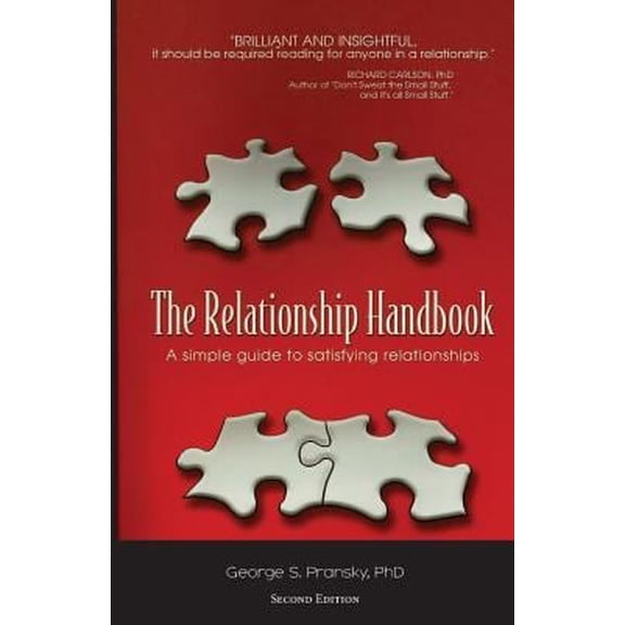 Pre-Owned The Relationship Handbook: A Simple Guide to Satisfying Relationships Paperback