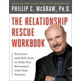 thumbnail image 1 of The Relationship Rescue Workbook : A Seven Step Strategy For Reconnecting with Your Partner (Paperback), 1 of 1