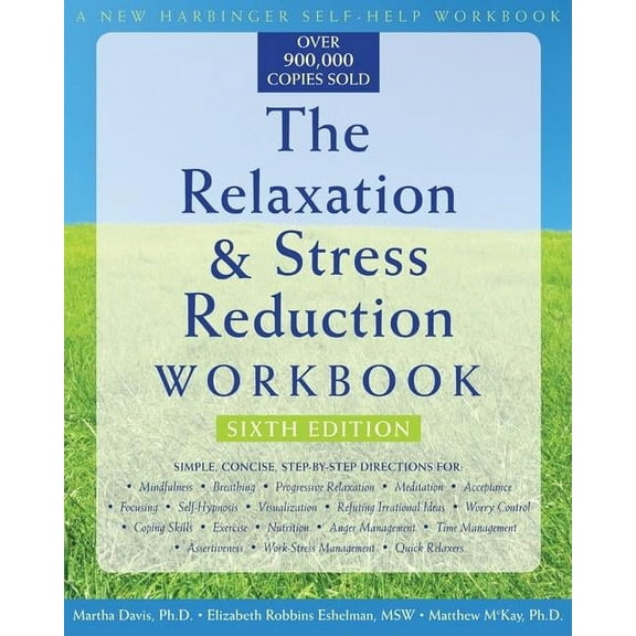 The Relaxation and Stress Reduction Workbook (Edition 6) (Paperback)