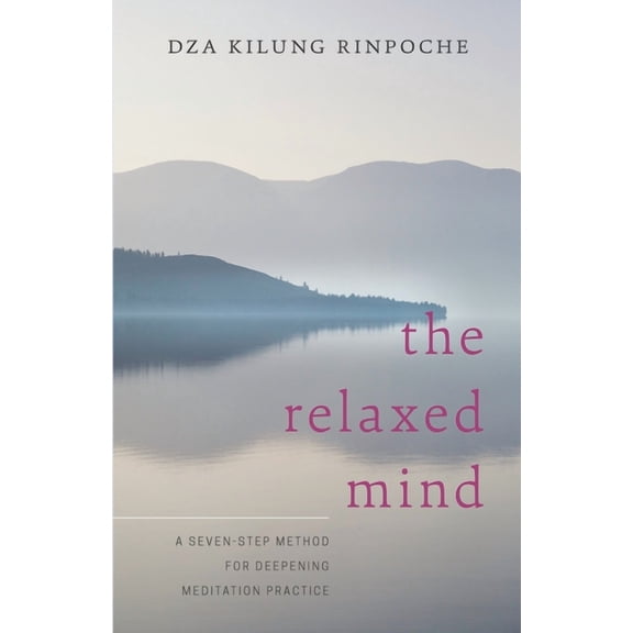 The Relaxed Mind, (Paperback)