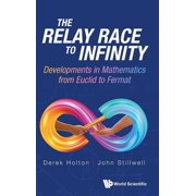 The Relay Race to Infinity, Hardcover