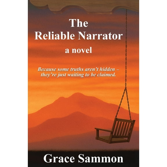 The Reliable Narrator, (Paperback)