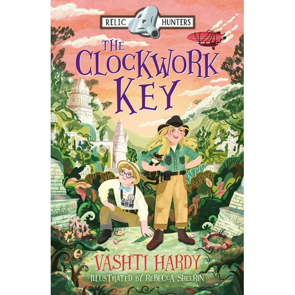 The Relic Hunters: The Clockwork Key : Book 1 (Paperback)