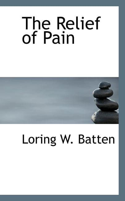 The Relief of Pain Paperback