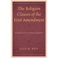 thumbnail image 1 of The Religion Clauses of the First Amendment: Guarantees of States' Rights?, (Hardcover), 1 of 1
