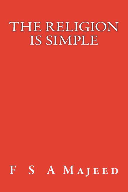 The Religion Is Simple (Paperback)