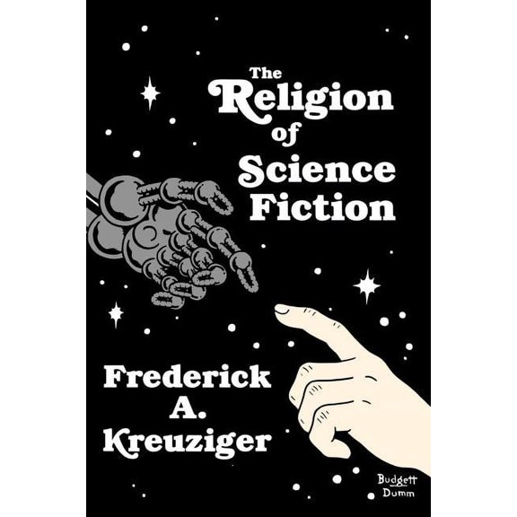 The Religion of Science Fiction (Paperback)