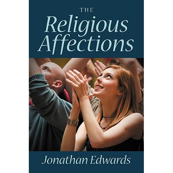 Pre-Owned The Religious Affections (Paperback)