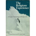 thumbnail image 1 of Pre-Owned The Religious Experience: A Social-Psychological Perspective (Paperback) 0195030311 9780195030310, 1 of 1