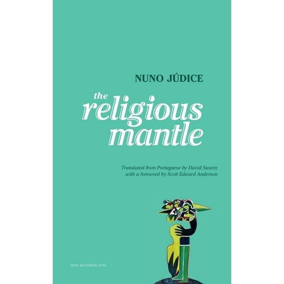 The Religious Mantle (Paperback) by David Swartz, Nuno Jdice