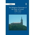 thumbnail image 1 of The Religious Patronage of the Duke of Lerma, 1598-1621, (Paperback), 1 of 1