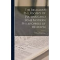 thumbnail image 1 of The Religious Philosophy of Plotinus and Some Modern Philosophies of Religion (Hardcover), 1 of 1