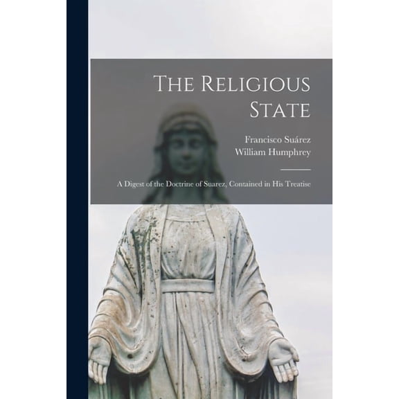 The Religious State, (Paperback)