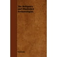 thumbnail image 1 of The Reliquary and Illustrated Archaeologist, (Paperback), 1 of 1
