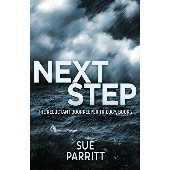 The Reluctant Doorkeeper Trilogy: Next Step (Paperback)