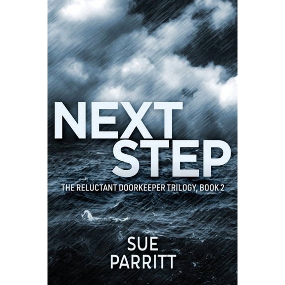 The Reluctant Doorkeeper Trilogy: Next Step (Paperback)(Large Print)
