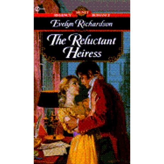 Pre-Owned The Reluctant Heiress (Mass Market Paperback) 0451187660 9780451187666