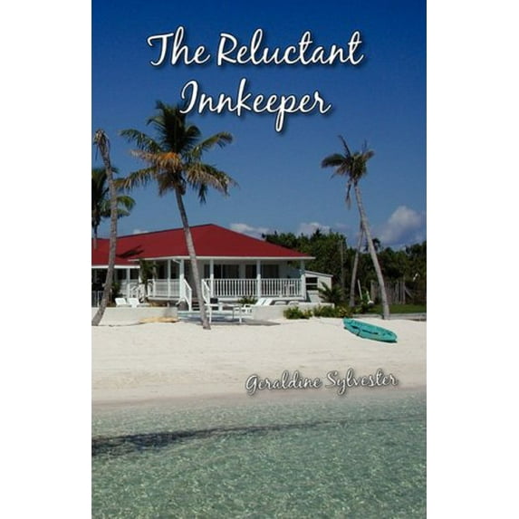 Pre-Owned The Reluctant Innkeeper (Paperback) 1934937142 9781934937143