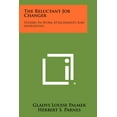 thumbnail image 1 of The Reluctant Job Changer : Studies in Work Attachments and Aspirations, 1 of 1