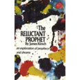 thumbnail image 1 of Pre-Owned The Reluctant Prophet: An Exploration of Prophecy and Dreams (Hardcover) 0820201561 9780820201566, 1 of 1
