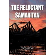 The Reluctant Samaritan Paperback