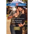 thumbnail image 1 of Pre-Owned The Reluctant Texas Rancher (Mass Market Paperback) 0373753985 9780373753987, 1 of 1