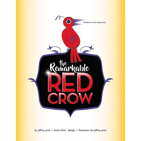 The Remarkable Red Crow, (Paperback)