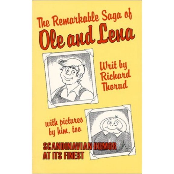 Pre-Owned The Remarkable Saga of Ole and Lena by Richard Thorud Paperback, Literature & Fiction, English